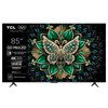 TCL 85"C6K 4K QD-Mini LED TV144Hz Google TV; Game Master;Dolby Atmos; Onkyo 2.1; HDR Premium;