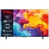 75" TCL V6B 4K HDR TV s Google OS